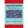 Famous Tales From Britain: With Activities for the Primary Classroom