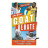 The Great G.O.A.T. Debate: The Best of the Best in Everything from Sports to Science