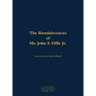 The Reminiscences of Mr. John F. Dille Jr.: 1913-1994