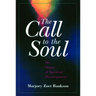 The Call to the Soul
