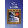 A Narnia Glossary of Obscure Terms