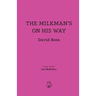 The Milkman's on His Way