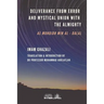 Deliverance from Error & Mystical Union with the Almighty: Al-Munqidh min Al-Dalal