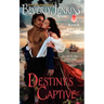 Destiny's Captive