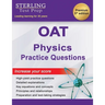 OAT Physics Practice Questions: High Yield OAT Physics Practice Questions with Detailed Explanations
