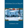 Christmas Eve on Hwy 41