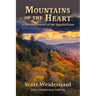 Mountains of the Heart: A Natural History of the Appalachians