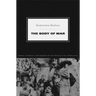The Body of War: Media, Ethnicity, and Gender in the Break-up of Yugoslavia