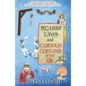 Bizarre Laws & Curious Customs of the UK: Volume 1