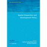 Spatial Disparities and Development Policy