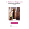 In the Tail of the Peacock - Travel and Adventures of an English Woman in Morocco