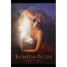 Babylon Fallen: Time of Jacob's Trouble Part III