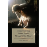 Understanding Sound Tracks Through Film Theory