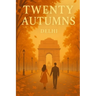 Twenty Autumns