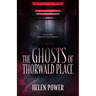 The Ghosts of Thorwald Place