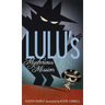 Lulu's Mysterious Mission