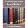 Commentaries on the Laws of England (the Rights of Persons)