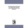 The Hawaiian islands: their Progress and Condition Under Missionary Labors. by Rufus anderson...With Illustrations.
