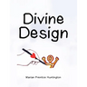 Divine Design