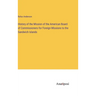 History of the Mission of the American Board of Commissioners for Foreign Missions to the Sandwich Islands