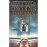 Lincoln's Dreams