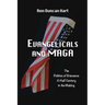Evangelicals and MAGA: Politics of Grievance a Half Century in the Making