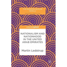 Nationalism and Nationhood in the United Arab Emirates