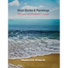 Short Stories & Ramblings: That you will find hard to Forget