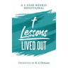 Lessons Lived Out - A 1 Year Weekly Devotional