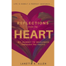 Reflections from the Heart: My Journey to Wholeness Through the Poetic