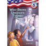 Capital Mysteries #5: Who Broke Lincoln's Thumb?
