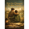 Not So Cheaper by the Dozen: Musings, Stories, and Poems