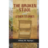 The Broken Stool and Other Stories
