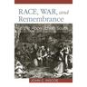 Race, War, and Remembrance in the Appalachian South