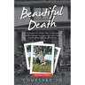 Beautiful Death