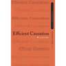 Efficient Causation: A History