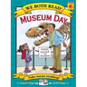 We Both Read-Museum Day (Pb)