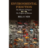Environmental F(r)iction: The Illusion of Progress / The Progress of Illusion