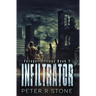 Infiltrator: Forager Book Two