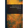 History of the Moorish Empire in Europe