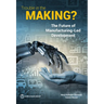 Trouble in the Making?: The Future of Manufacturing-Led Development