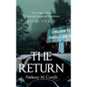 The Return: A Christian Paranormal Experience