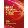 World Socialism Studies (Volume 1)