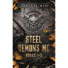 Steel Demons MC: Books 1-3