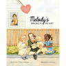 Melody's Broken Heart: Healing After Childhood Trauma or Grief. A Guide for Children Coping with Divorce, Death of Grandparents, and Emotional Challen