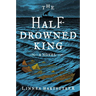 The Half-Drowned King