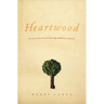 Heartwood: The First Generation of Theravada Buddhism in America