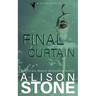 Final Curtain: A Jayne Murphy Mystery