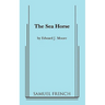 The Sea Horse