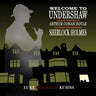 Welcome To Undershaw - A Brief History of Arthur Conan Doyle: The Man Who Created Sherlock Holmes